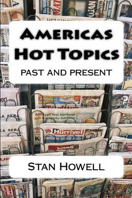 Book cover for Americas Hot Topics past and present