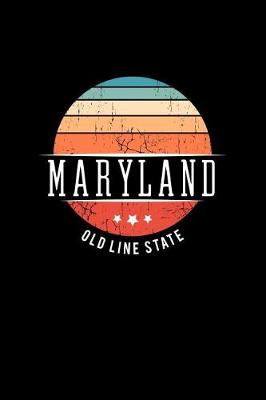 Book cover for Maryland Old Line State