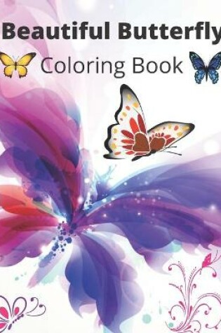 Cover of Beautiful Butterfly Coloring Book