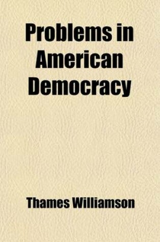 Cover of Problems in American Democracy