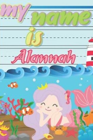 Cover of My Name is Alannah