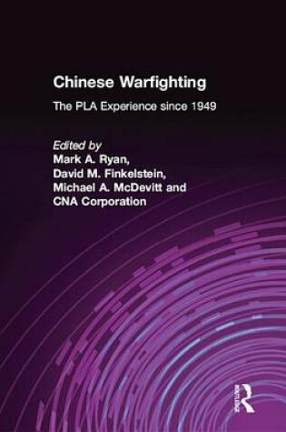 Cover of Chinese Warfighting: The PLA Experience since 1949