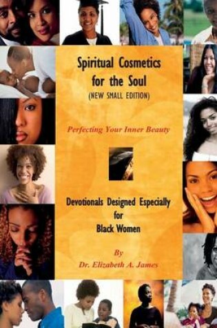 Cover of Spiritual Cosmetics for the Soul (New Small Edition)