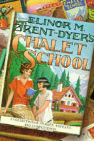 Cover of Dyer's, Elinor M.Brent-, Chalet School