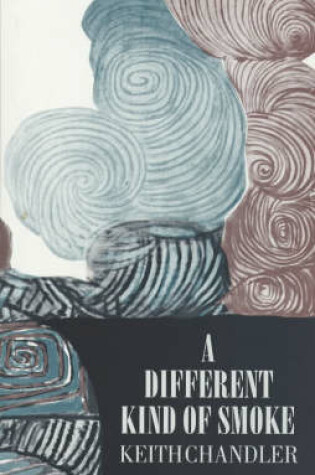 Cover of A Different Kind of Smoke