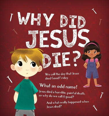 Cover of Why Did Jesus Die?