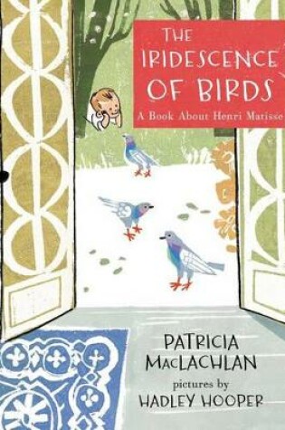 Cover of The Iridescence of Birds