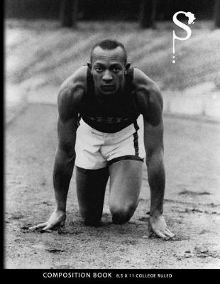 Book cover for Sacred Struggle(TM) No. 49 - Jesse Owens Composition Book College Ruled