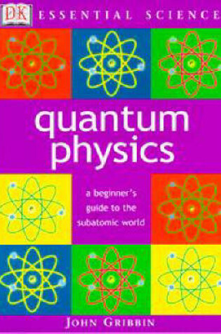 Cover of Essential Science:  Quantum Physics