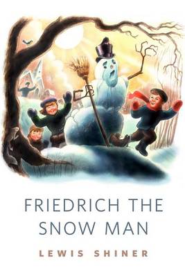 Book cover for Friedrich the Snow Man
