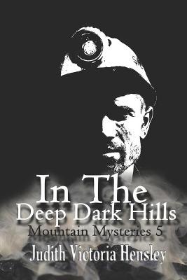 Cover of In the Deep Dark Hills