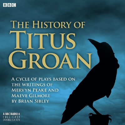 Book cover for The History Of Titus Groan