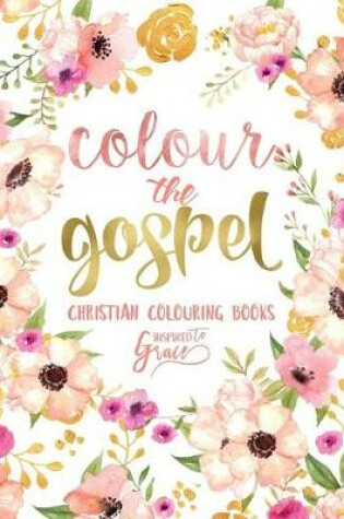 Cover of Colour the Gospel