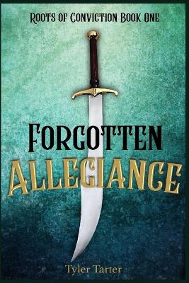 Book cover for Forgotten Allegiance