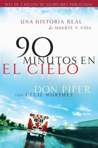 Cover of 90 Minutos En El Cielo