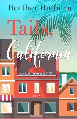 Book cover for Tails, California