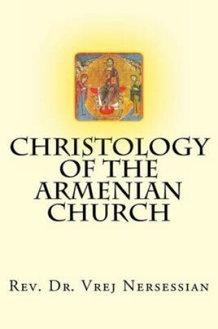 Cover of Christology of the Armenian Church