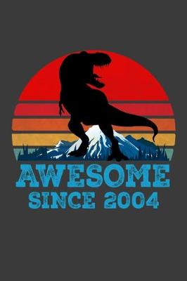 Book cover for Awesome Since 2004