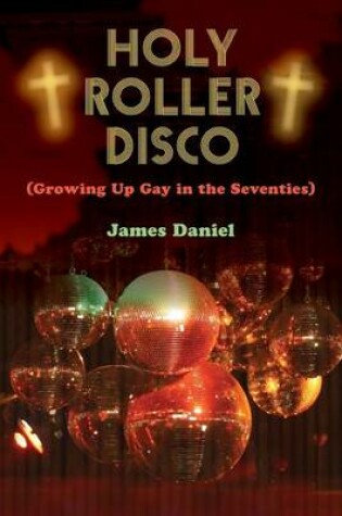 Cover of Holy Roller Disco