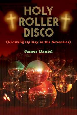 Book cover for Holy Roller Disco