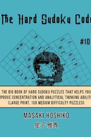 Cover of The Hard Sudoku Code #10