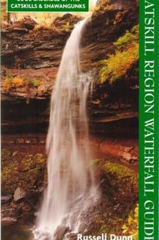 Cover of Catskill Region Waterfall Guide