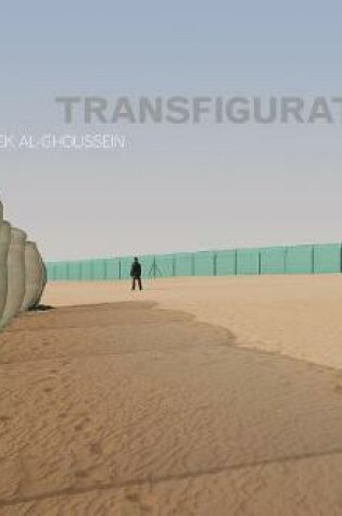 Cover of Transfigurations: Photographs of Tarek Al Ghoussein