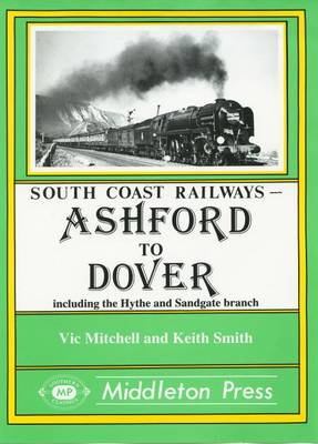 Book cover for Ashford to Dover