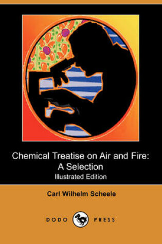 Cover of Chemical Treatise on Air and Fire