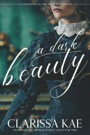 Cover of A Dark Beauty