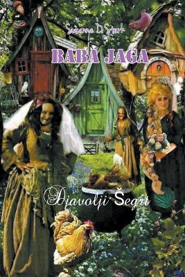 Book cover for Baba Jaga - Djavolji Segrt