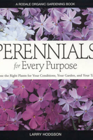 Cover of Perennials for Every Purpose