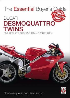 Book cover for Ducati Desmoquattro Twins - 851, 888, 916, 996, 998, ST4 1988 to 2004