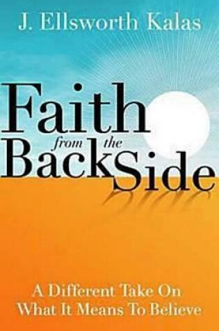 Cover of Faith from the Back Side