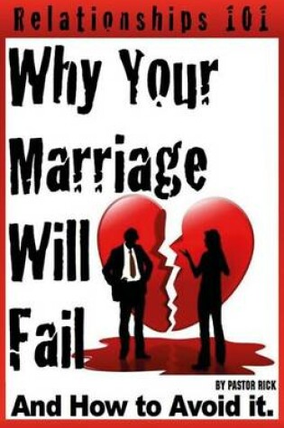 Cover of Why your marriage will fail...