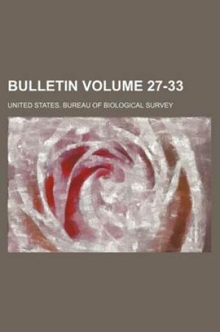 Cover of Bulletin Volume 27-33