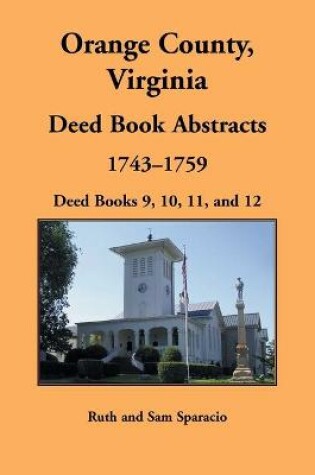 Cover of Orange County, Virginia Deed Book Abstracts, 1743-1759