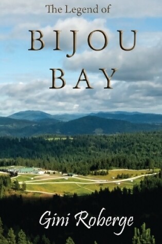 Cover of The Legend of Bijou Bay