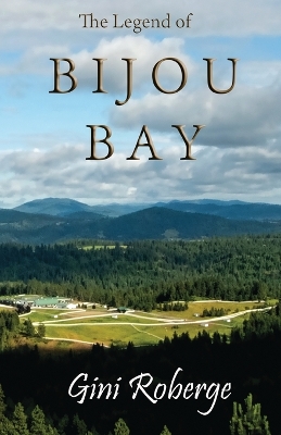 Book cover for The Legend of Bijou Bay