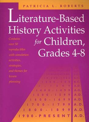 Book cover for Literature-Based History Activities for Children, Grades 4-8