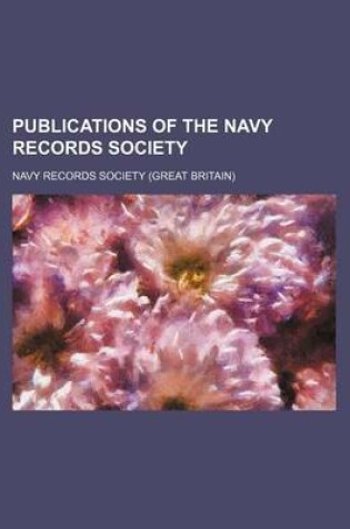 Cover of Publications of the Navy Records Society (Volume 12)