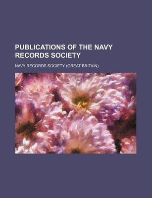 Book cover for Publications of the Navy Records Society (Volume 12)