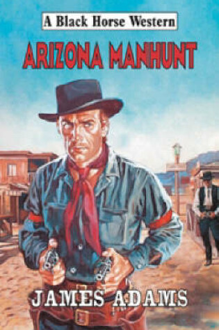 Cover of Arizona Manhunt