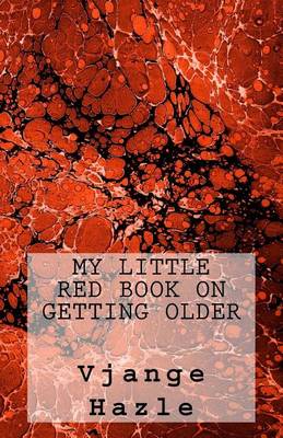 Cover of My Little Red Book on Getting Older