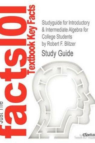 Cover of Studyguide for Introductory & Intermediate Algebra for College Students by Blitzer, Robert F., ISBN 9780321758941