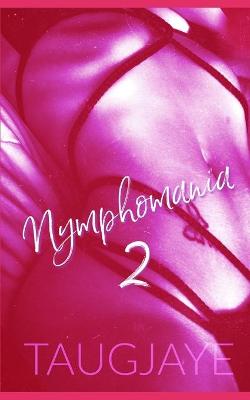 Book cover for Nymphomania 2