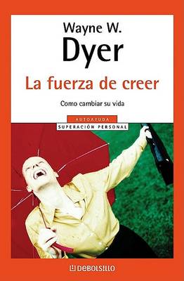 Book cover for La Fuerza de Creer