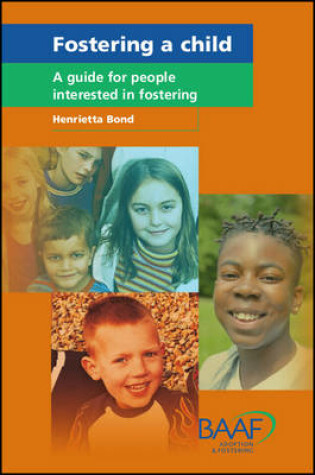 Cover of Fostering a Child