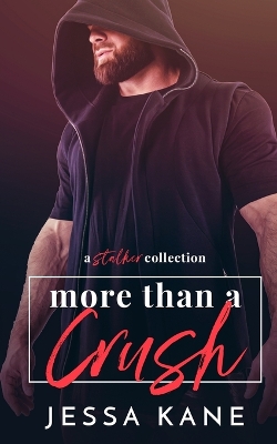 Book cover for More than a Crush