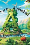 Book cover for Nature's Alphabet (An A to Z Adventure)